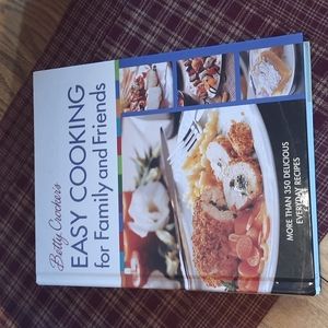 Betty Crocker's easy cooking for family and friends